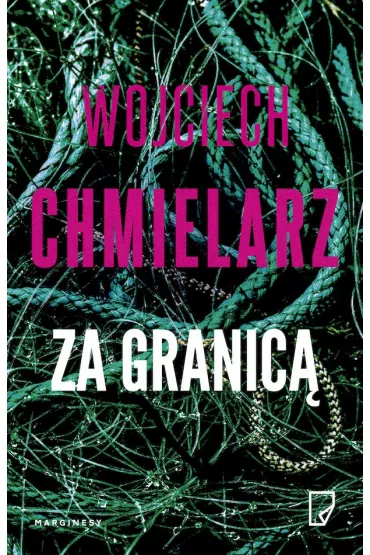 Za granic� (pocket) - Wojciech Chmielarz