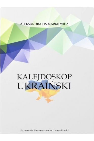 Kalejdoskop ukraiński