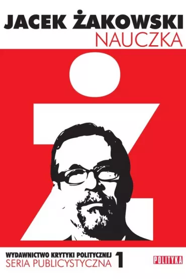 Nauczka seria publicystyczna 1 - Jacek �akowski