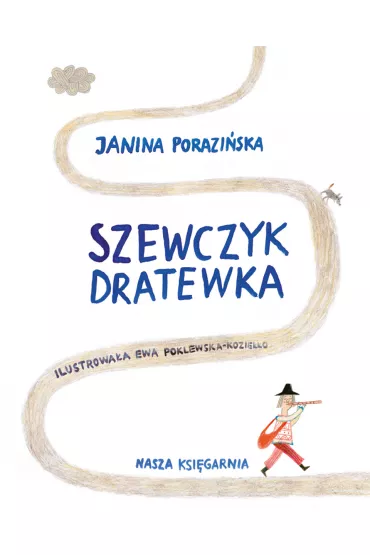 Szewczyk Dratewka - Janina Porazi�ska