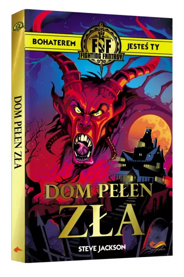 Fighting Fantasy. Dom pe�en z�a - Steve Jackson