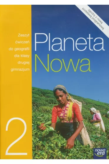 Planeta Nowa 2. Podr�cznik do geografii dla klasy drugiej gimnazjum - Anna Wawrzkowicz, Ewa �wikli�ska