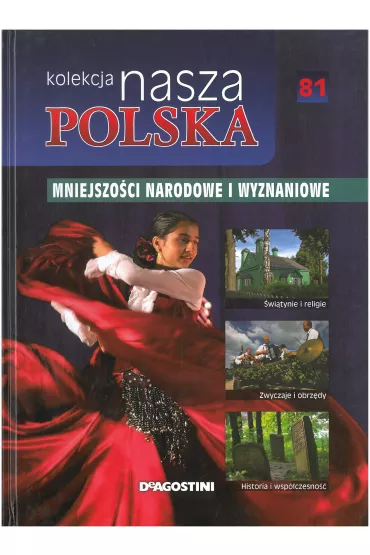 Nasza Polska t 81 Mniejszo�ci narodowe i wyznaniowe - Malwina Flaczy�ska
