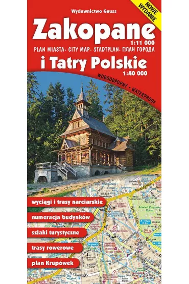 Zakopane i Tatry Polskie. Mapa turystyczna w skali 1:40 000
