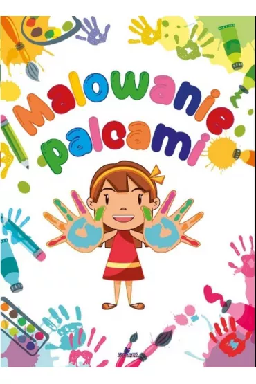 Malowanie palcami - Monika Matusiak