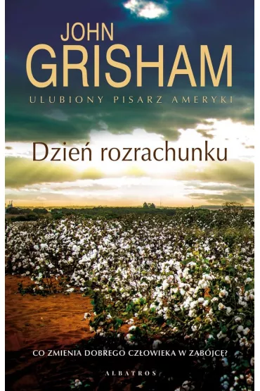 Dzie� rozrachunku - John Grisham