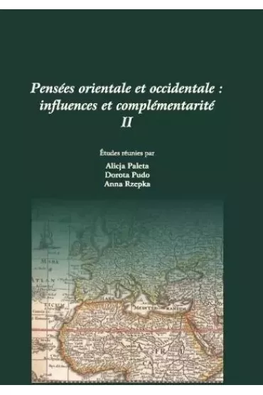 Penses orientale et occidentale.. - Alicja Paleta, Dorota Pudo, Anna Rzepka