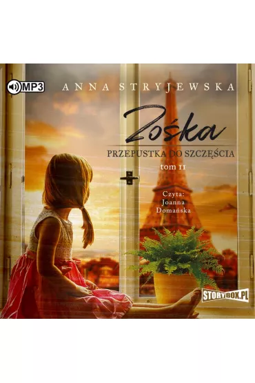 Audiobook Przepustka do szcz�cia. Zo�ka. Tom 2 CD - Anna Stryjewska