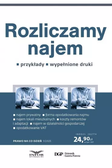Rozliczamy najem. Prawo na co dzie� 1/2025 - Rados�aw Kowalski