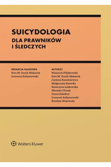 Suicydologia dla prawnik�w i �ledczych
