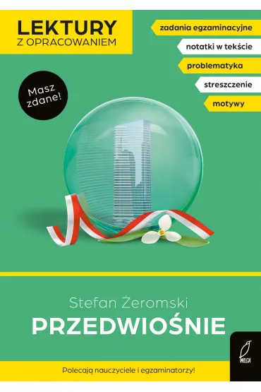 Przedwio�nie. Lektury z opracowaniem - Stefan �eromski