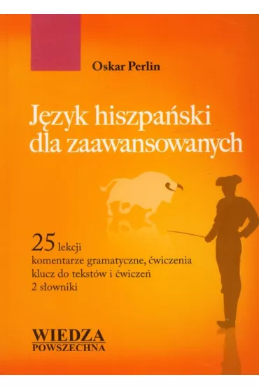 J�zyk hiszpa�ski dla zaawansowanych - Oskar Perlin