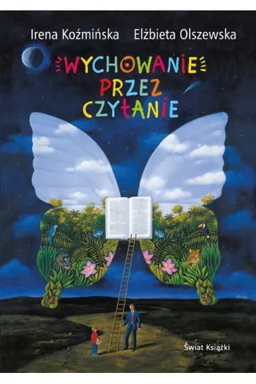 Wychowanie przez czytanie - El�bieta Olszewska, Irena Ko�mi�ska
