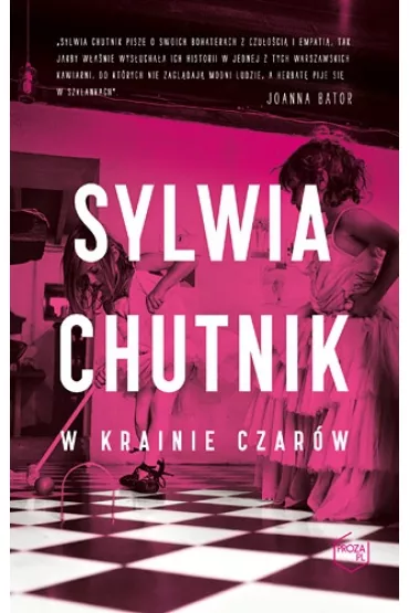 W krainie czar�w - Sylwia Chutnik