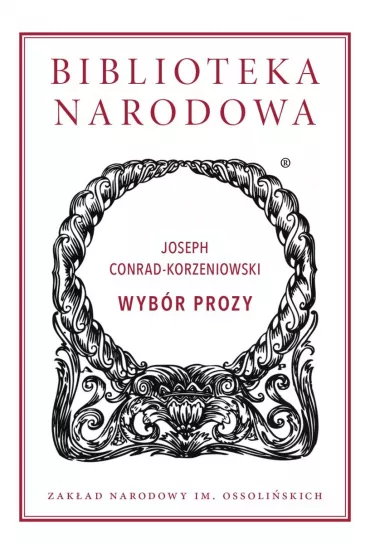 Wyb�r prozy. Biblioteka Narodowa - Joseph Conrad