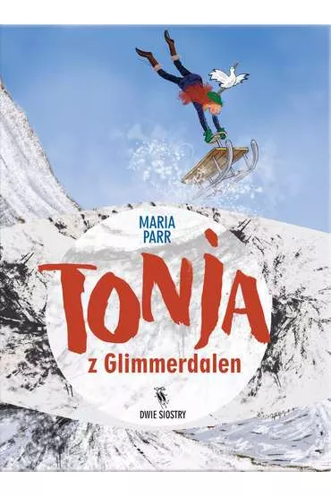 Tonja z Glimmerdalen - Maria Parr