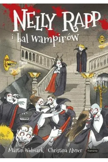 Nelly Rapp i bal wampir�w. Nelly Rapp. Tom 12 - Martin Widmark