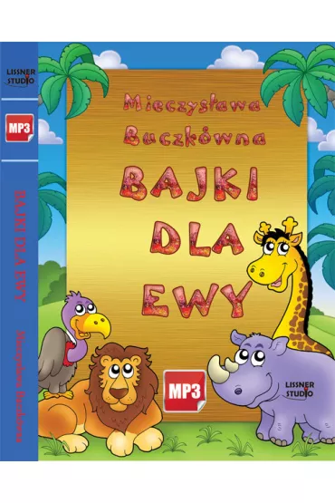Audiobook Bajki dla Ewy mp3 - Mieczys�awa Buczk�wna