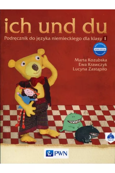 Ich und du kl.1 Podr�cznik 2015 (podr�cznik dotowany) - Ewa Krawczyk, Lucyna Zast�pi�o, Marta Kozubska