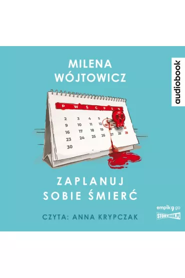 Audiobook Zaplanuj sobie �mier� CD - Milena W�jtowicz