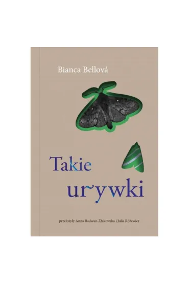 Takie urywki - Bellova Bianka