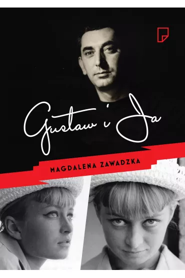 Gustaw i Ja - Magdalena Zawadzka