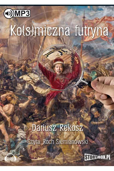 Audiobook Ko(s)miczna futryna mp3 - Dariusz Rekosz