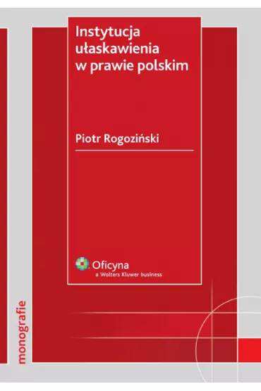 Instytucja u�askawienia w prawie polskim - Piotr Rogozi�ski