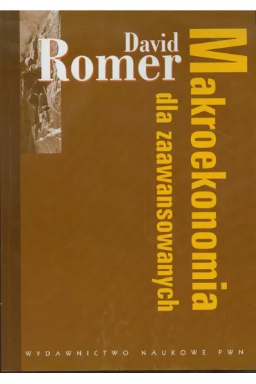 Makroekonomia dla zaawansowanych - David Romer