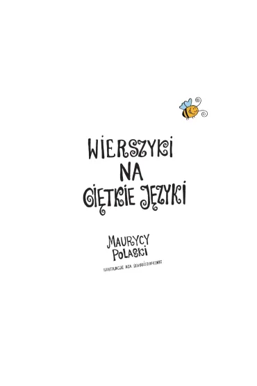 Wierszyki na gi�tkie j�zyki - Maurycy Polaski