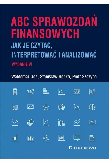 ABC sprawozda� finansowych w.6 - Piotr Szczypa, Stanis�aw Ho�ko, Waldemar Gos
