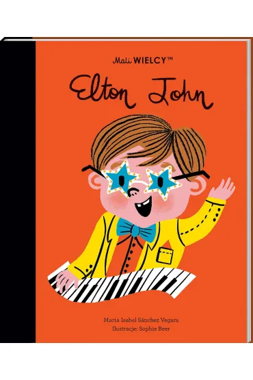 Mali WIELCY. Elton John - Maria Isabel Sanchez Vegara