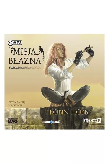 Audiobook Misja B�azna. Z�otosk�ry. Tom 1 CD - Robin Hobb