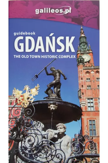 Gda�sk g��wne miasto. Plan miasta z przewodnikiem (wersja angielska)