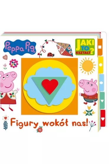 Jaki to kszta�t? Figury wok� nas! �winka Peppa