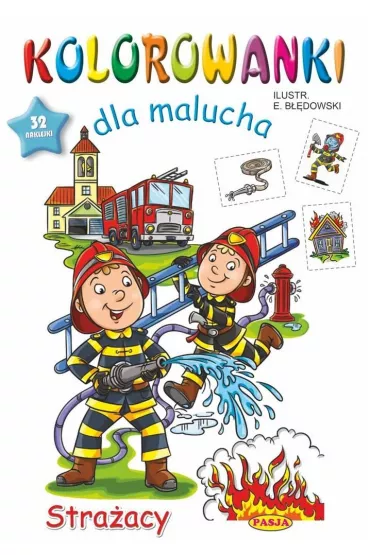 Kolorowanki dla malucha- Stra�acy