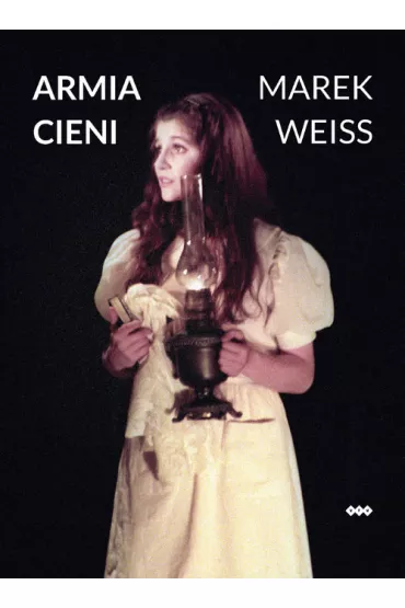 Armia cieni - Marek Weiss