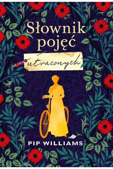 S�ownik poj�� utraconych - Pip  Williams