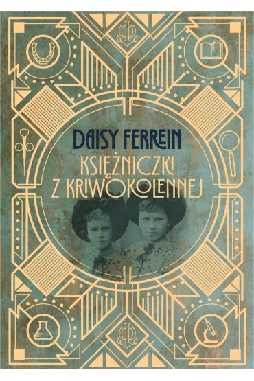 Ksi�niczki z Kriwokolennej - Daisy Ferrein