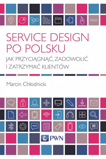 Service Design po polsku - Marcin Ch�odnicki