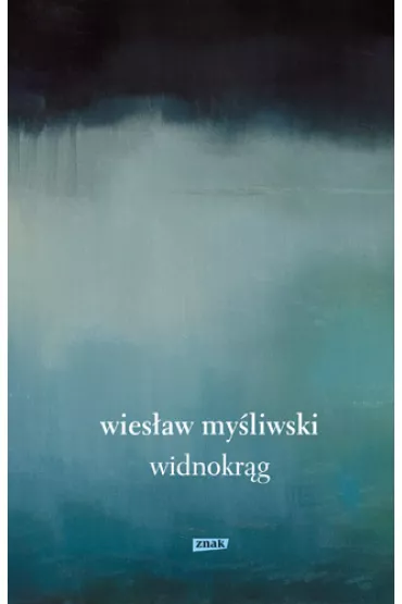 Widnokr�g - Wies�aw My�liwski
