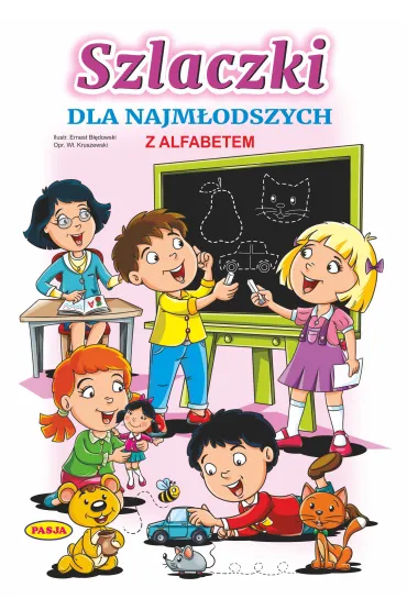 Szlaczki dla najm�odszych - Ernest B��dowski, W�odzimierz Kruszewski