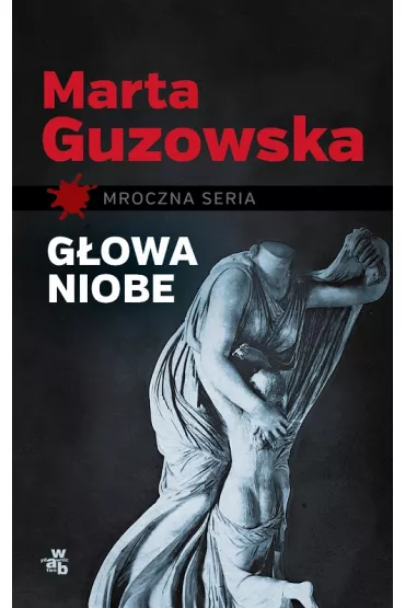 G�owa Niobe - Marta Guzowska