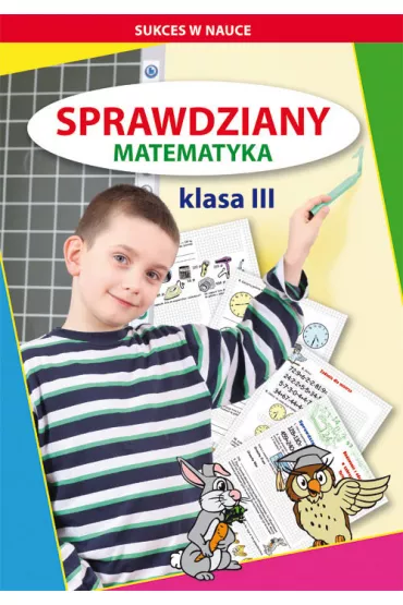 Sprawdziany. Matematyka. Klasa III - Beata Guzowska, Iwona Kowalska