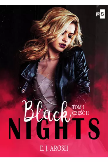Black Nights. Tom 1. Cz�� 2 - E. J. Arosh