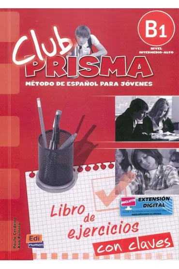 Club Prisma B1 Libro de ejercicios  EDI-NUMEN - Paula Cerdeira, Ana Romero