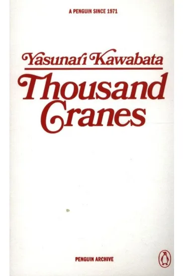 Thousand Cranes - Kawabata Yasunari