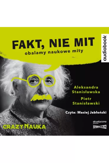 Audiobook Fakt, nie mit CD - Piotr  Stanis�awski, Aleksandra  Stanis�awska