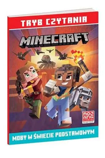 Moby w �wiecie podstawowym. Minecraft. Tryb czytania - Nick  Eliopulos