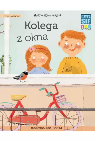 CZYTASIE Poziom 1. Kolega z okna - Gra�yna Nowak-Balcer